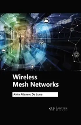 Luna |  Wireless Mesh Networks | Buch |  Sack Fachmedien