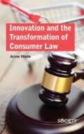Wade |  Innovation and the Transformation of Consumer Law | Buch |  Sack Fachmedien