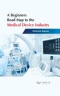 Naidoo |  A Beginners Road Map to the Medical Device Industry | Buch |  Sack Fachmedien