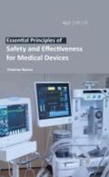 Naidoo |  Essential Principles of Safety and Effectiveness for Medical Devices | Buch |  Sack Fachmedien