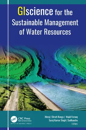 Meraj / Kanga / Farooq |  GIScience for the Sustainable Management of Water Resources | Buch |  Sack Fachmedien