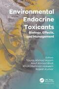 Hajam / Bhat / Hakeem |  Environmental Endocrine Toxicants | Buch |  Sack Fachmedien