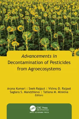Kumari / Mandzhieva / Rajput |  Advancements in Decontamination of Pesticides from Agroecosystems | Buch |  Sack Fachmedien