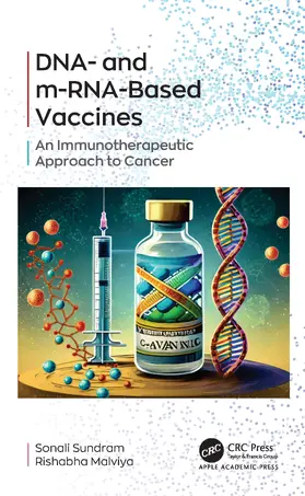 Malviya / Sundram |  DNA- and m-RNA-Based Vaccines | Buch |  Sack Fachmedien