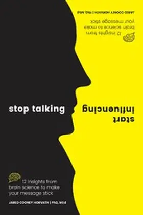 Horvath |  Stop Talking, Start Influencing | eBook | Sack Fachmedien