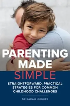 Hughes |  Parenting Made Simple | eBook | Sack Fachmedien
