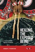 Thornton |  Healing the Exposed Being | eBook | Sack Fachmedien