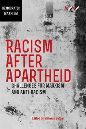 Menon / Nigam / Satgar |  Racism After Apartheid | eBook | Sack Fachmedien