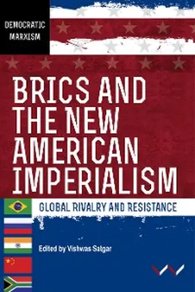Kato / Majumdar / Seipato |  BRICS and the New American Imperialism | eBook | Sack Fachmedien