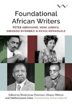 Gikandi / Makhulu / Masola |  Foundational African Writers | eBook | Sack Fachmedien