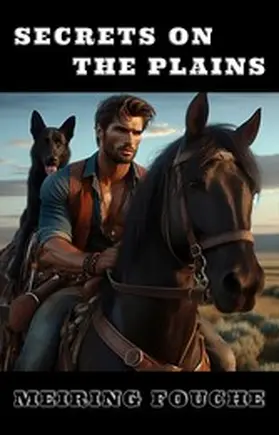 Fouche / Haasbroek |  Secrets on the Plains | eBook | Sack Fachmedien