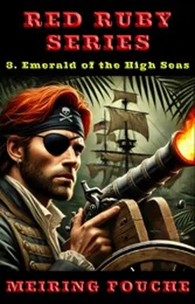 Fouche / Haasbroek |  The Pirates Treasure | eBook | Sack Fachmedien