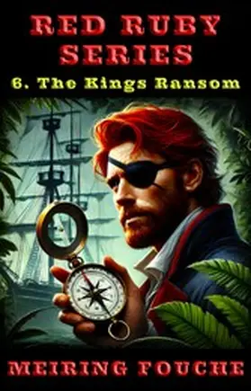 Fouche / Haasbroek |  The Kings Ransom | eBook | Sack Fachmedien