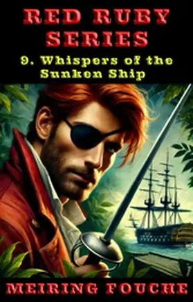 Fouche / Haasbroek |  Whispers of the Sunken Ship | eBook | Sack Fachmedien