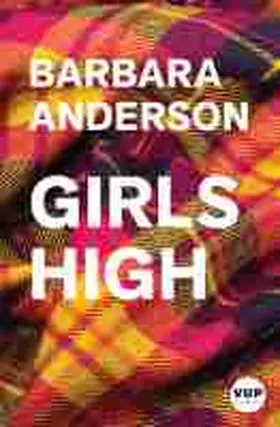 Anderson |  Girls High | Buch |  Sack Fachmedien