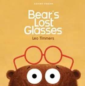 Timmers |  Bear's Lost Glasses | eBook | Sack Fachmedien
