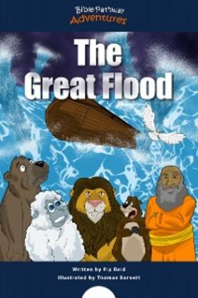 Adventures / Reid |  The Great Flood | eBook | Sack Fachmedien