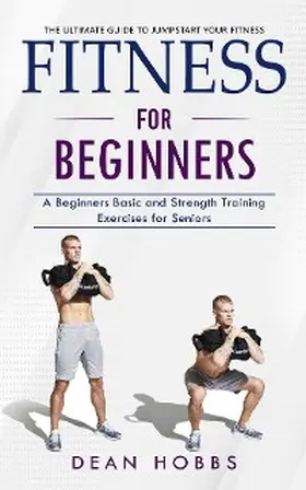 Hobbs |  Fitness for Beginners | eBook | Sack Fachmedien
