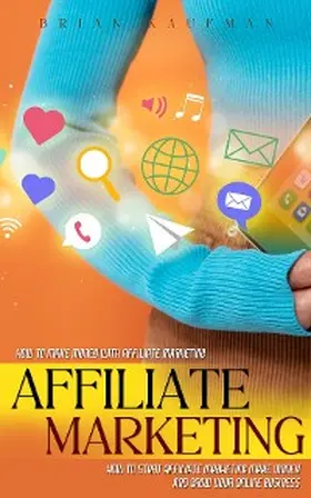 Kaufman |  Affiliate Marketing | eBook | Sack Fachmedien