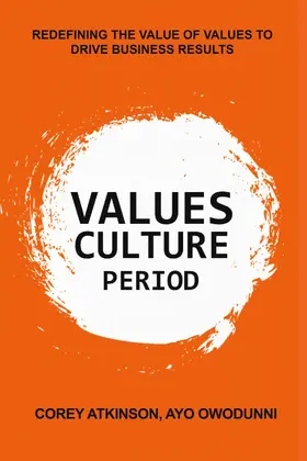Corey Atkinson / Atkinson / Ayo Owodunni |  Values Culture Period | eBook | Sack Fachmedien