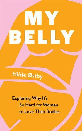 Østby |  My Belly | Buch |  Sack Fachmedien