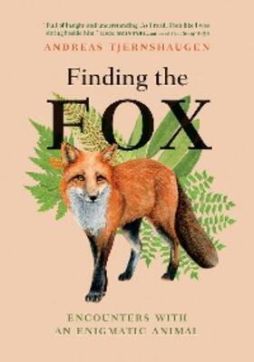 Tjernshaugen |  Finding the Fox | eBook | Sack Fachmedien