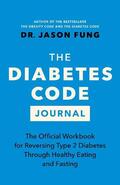 Fung |  The Diabetes Code Journal | Buch |  Sack Fachmedien
