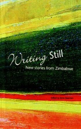 Staunton |  Writing Still - New stories from Zimbabwe | eBook | Sack Fachmedien