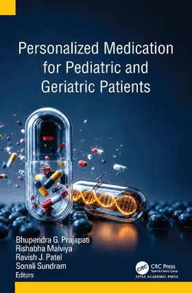 Prajapati / Malviya / Patel |  Personalized Medication for Pediatric and Geriatric Patients | Buch |  Sack Fachmedien