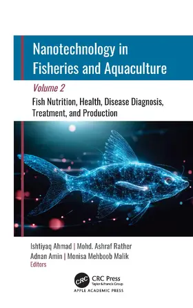 Ahmad / Rather / Amin |  Nanotechnology in Fisheries and Aquaculture | Buch |  Sack Fachmedien