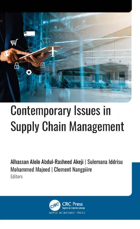 Abdul-Rasheed Akeji / Iddrisu / Majeed |  Contemporary Issues in Supply Chain Management | Buch |  Sack Fachmedien