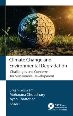 Goswami / Choudhury / Chatterjee |  Climate Change and Environmental Degradation | Buch |  Sack Fachmedien