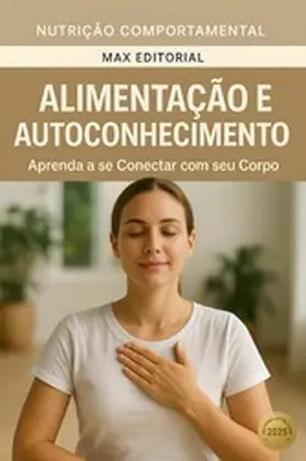 Editorial |  Alimentação e Autoconhecimento | eBook | Sack Fachmedien