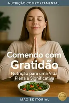 Editorial |  Comendo com Gratidão | eBook | Sack Fachmedien