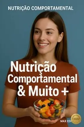 Editorial |  Nutrição Comportamental & MUITO + | eBook | Sack Fachmedien