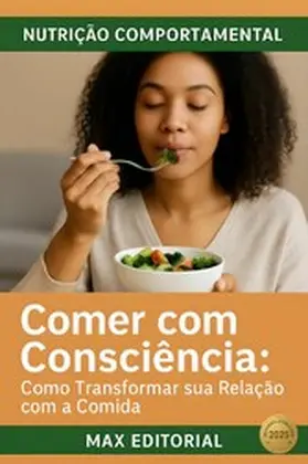 Editorial |  Comer com Consciência | eBook | Sack Fachmedien