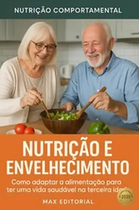 Editorial |  Nutrição e envelhecimento | eBook | Sack Fachmedien