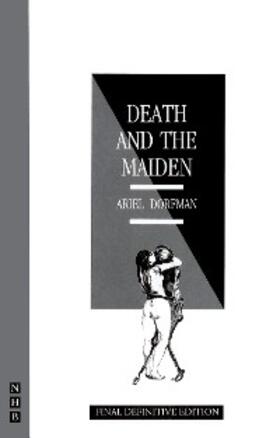 Dorfman |  Death and the Maiden | eBook | Sack Fachmedien