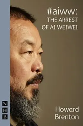 Brenton |  #aiww: The Arrest of Ai Weiwei | eBook | Sack Fachmedien