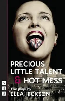 Hickson |  Precious Little Talent & Hot Mess | eBook | Sack Fachmedien