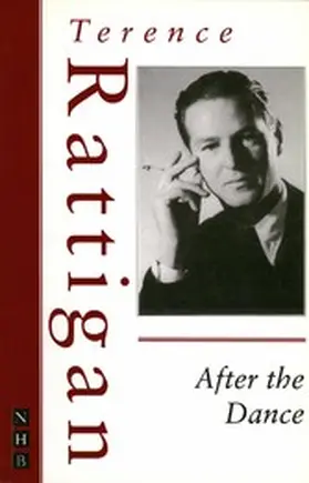 Rattigan |  After the Dance | eBook | Sack Fachmedien