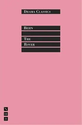 Behn |  The Rover | eBook | Sack Fachmedien