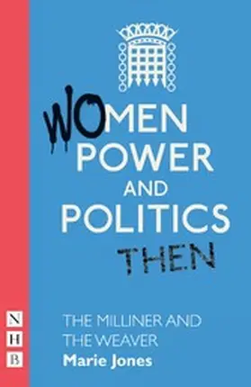 Jones |  The Milliner and the Weaver | eBook | Sack Fachmedien