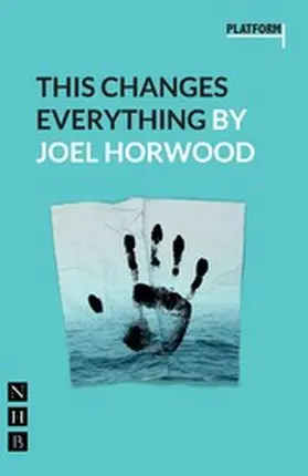 Horwood |  This Changes Everything | eBook | Sack Fachmedien