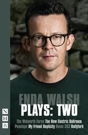 Walsh |  Enda Walsh Plays: Two | eBook | Sack Fachmedien