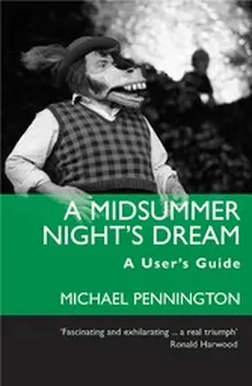 Pennington |  A Midsummer Night's Dream: A User's Guide | eBook | Sack Fachmedien