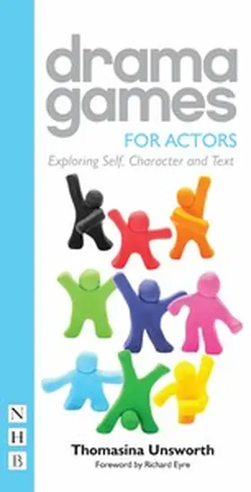 Unsworth |  Drama Games for Actors | eBook | Sack Fachmedien