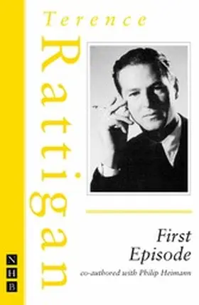 Rattigan / Heimann |  First Episode | eBook | Sack Fachmedien