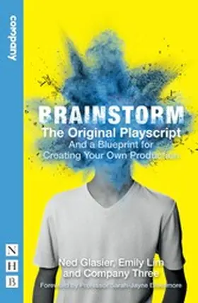 Glasier / Lim |  Brainstorm: The Original Playscript | eBook | Sack Fachmedien