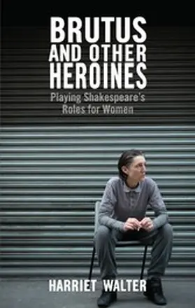 Walter | Brutus and Other Heroines | E-Book | www.sack.de